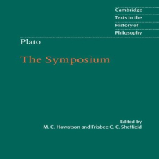 Plato - Symposium (Cambridge, 2008) Plato - Symposium (Cambridge, 2008)