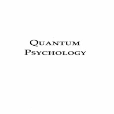 R.A.W. - Quantum Psychology R.A.W. - Quantum Psychology