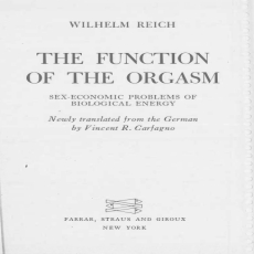 Reich_Wilhelm_The_Function_of_the_Orgasm Reich_Wilhelm_The_Function_of_the_Orgasm